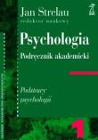 Okładka książki Psychologia T1 (trzytomowa) Podstawy psychologii