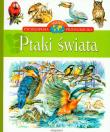 Okładka książki Ptaki świata Encyklopedia przedszkolaka