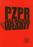 Opakowanie PZPR jako machina władzy