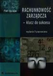 Rachunkowość zarządcza - klucz do sukcesu. Autor: Szczypa Piotr. Dadada.pl Okładka książki Rachunkowość zarządcza - klucz do sukcesu