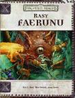 Rasy Faerunu. Autor: Boyd Eric L., Jacobs James, Forbeck Matt. Dadada.pl Okładka książki Rasy Faerunu
