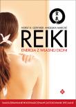 Reiki. Energia z własnej dłoni. Autor: Horst H. Gunther, Angelika Marche. Dadada.pl Okładka książki Reiki. Energia z własnej dłoni