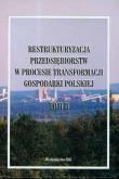 Opakowanie Restrukturyzacja przedsiębiorstw w procesie transformacji gospodarki polskiej t II