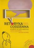 Retoryka codzienna + DVD. Autor: Michał Rusinek, Aneta Załazińska. Dadada.pl Okładka książki Retoryka codzienna + DVD