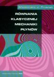Okładka książki Równania klasycznej mechaniki płynów
