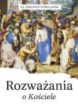 Rozważania o Kościele. Autor: Sobolewski Zbigniew. Dadada.pl Okładka książki Rozważania o Kościele