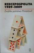 Rzeczpospolita 1989-2009. Wydawca: Ośrodek Myśli Politycznej. Dadada.pl Opakowanie Rzeczpospolita 1989-2009