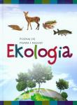 Sekrety i tajemnice. Ekologia. Autor: Kapusta Joanna, Kapusta Piotr. Dadada.pl Okładka książki Sekrety i tajemnice. Ekologia