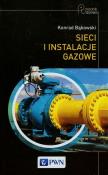 Sieci i instalacje gazowe. Autor: Bąkowski Konrad. Dadada.pl Okładka książki Sieci i instalacje gazowe