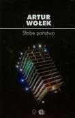 Słabe państwo. Autor: Wołek Artur. Dadada.pl Okładka książki Słabe państwo