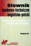 Słownik naukowo - techniczny angielsko - polski. Wydawca: WNT. Dadada.pl Opakowanie Słownik naukowo - techniczny angielsko - polski
