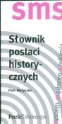 Okładka książki Słownik postaci historycznych