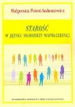 Okładka książki Starość w języku młodzieży współczesnej