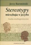 Okładka książki Stereotypy mieszkają w języku
