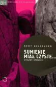Sumienie miał czyste. Autor: Bert Hellinger. Dadada.pl Okładka książki Sumienie miał czyste