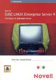 SUSE LINUX Enterprise Server 9 Podręcznik administratora. Autor: Kuo Peter, Beland Jacques. Dadada.pl Okładka książki SUSE LINUX Enterprise Server 9 Podręcznik administratora
