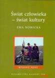 Świat człowieka - świat kultury. Autor: Nowicka Ewa. Dadada.pl Okładka książki Świat człowieka - świat kultury