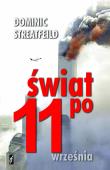 Świat po 11 września. Autor: Streatfeild Dominic. Dadada.pl Okładka książki Świat po 11 września