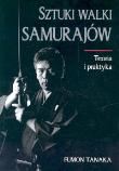 Sztuki walki Samurajów. Autor: Tanaka Fumon. Dadada.pl Okładka książki Sztuki walki Samurajów