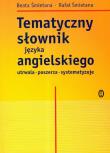 Tematyczny słownik języka angielskiego. Autor: Śmietana Beata, Śmietana Rafał. Dadada.pl Okładka książki Tematyczny słownik języka angielskiego