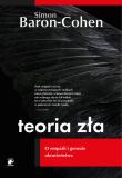 Teoria zła. Autor: Baron-Cohen Simon. Dadada.pl Okładka książki Teoria zła