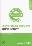 Testy i zad. prakt. Tech. informatyk kwal. E.13. Autor: Tomasz Klekot. Dadada.pl Okładka książki Testy i zad. prakt. Tech. informatyk kwal. E.13