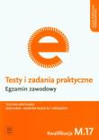 Testy i zad. prakt. Tech. mechanik kwal. M.17. Autor: Marek Łuszczak. Dadada.pl Okładka książki Testy i zad. prakt. Tech. mechanik kwal. M.17