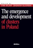 Okładka książki The emergence and development of clusters in Poland