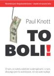 To boli!. Autor: Knott Paul. Dadada.pl Okładka książki To boli!
