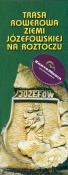 Opakowanie Trasa rowerowa Ziemia Józefowska na Roztoczu