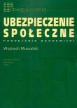 Okładka książki Ubezpieczenie społeczne Podręcznik akademicki