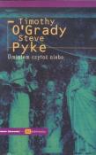 Umiałem czytać niebo. Autor: O'Grady Timothy, Pyke Steve. Dadada.pl Okładka książki Umiałem czytać niebo