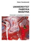 Okładka książki Uniwersytet Fabryka Maszyna