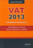 Vat 2013 Interpretacje i orzeczenia. Autor: Piotrowski Janusz. Dadada.pl Okładka książki Vat 2013 Interpretacje i orzeczenia
