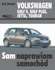 Okładka książki Volkswagen Golf V, Golf Plus, Jetta, Touran