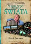 W 80 000 pytań dookoła świata. Autor: Gastmann Dennis. Dadada.pl Okładka książki W 80 000 pytań dookoła świata