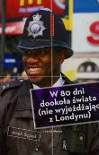 W 80 dni dookoła świata nie wyjeżdżając z Londynu. Autor: Sępek Jarek. Dadada.pl Okładka książki W 80 dni dookoła świata nie wyjeżdżając z Londynu