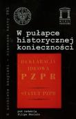 Okładka książki W pułapce historycznej konieczności t.20