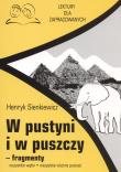 W pustyni i w puszczy fragmenty Lektury dla zapracowanych. Autor: Henryk Sienkiewicz. Dadada.pl Okładka książki W pustyni i w puszczy fragmenty Lektury dla zapracowanych