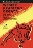 Wesele hrabiego Orgaza. Autor: Jaworski Roman. Dadada.pl Okładka książki Wesele hrabiego Orgaza