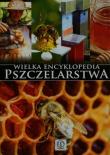 Okładka książki Wielka encyklopedia pszczelarstwa