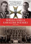 Opakowanie Wielka Księga Kawalerii Polskiej 1918-1939 - Dywizjony Artylerii Konnej cz.3