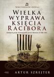Okładka książki Wielka wyprawa księcia Racibora