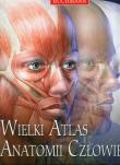 Wielki atlas anatomii człowieka. Autor: Beverly McMillan. Dadada.pl Okładka książki Wielki atlas anatomii człowieka