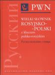 Okładka książki Wielki słownik rosyjsko-polski z kluczem polsko-rosyjskim