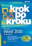 Word 2010 krok po kroku. Autor: Joyce Cox, Joan Lambert. Dadada.pl Okładka książki Word 2010 krok po kroku