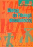 Wstęp do filologii słowiańskiej. Autor: Moszyński Leszek. Dadada.pl Okładka książki Wstęp do filologii słowiańskiej