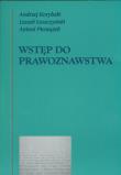 Wstęp do prawoznawstwa. Autor: Andrzej Korybski, Leszek Leszczyński, Antoni Pien. Dadada.pl Okładka książki Wstęp do prawoznawstwa