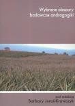 Wybrane obszary badawcze anadragogiki. Wydawca: Wyższa Szkoła Humanistyczno-Ekonomiczna w Łodzi. Dadada.pl Opakowanie Wybrane obszary badawcze anadragogiki
