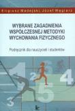 Okładka książki Wybrane zagadnienia współczesnej metodyki wych.